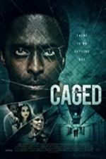 Watch Caged 9Movies
