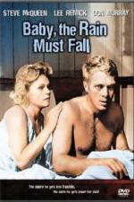 Watch Baby the Rain Must Fall 9Movies