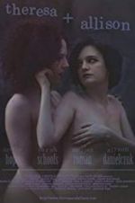 Watch Theresa & Allison 9Movies