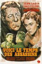 Watch Voici le temps des assassins... 9Movies