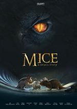 Watch Mice, a small story (Short 2018) 9Movies