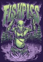 Watch Fish Piss 9Movies