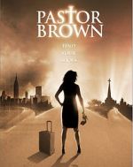 Watch Pastor Brown 9Movies
