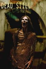 Watch Dead Still 9Movies