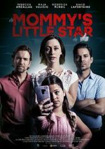 Watch Mommy\'s Little Star 9Movies