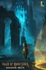 Watch Tales of Runeterra: Shadow Isles (Short 2020) 9Movies