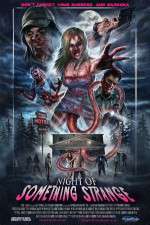 Watch Night of Something Strange 9Movies