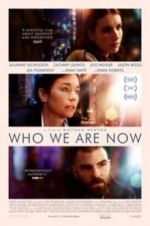 Watch Who We Are Now 9Movies
