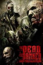 Watch The Dead the Damned and the Darkness 9Movies