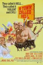 Watch A Town Called Hell 9Movies