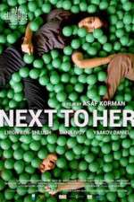 Watch Next to Her 9Movies