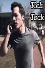 Watch Tick Tock 9Movies