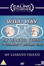 Watch My Learned Friend 9Movies