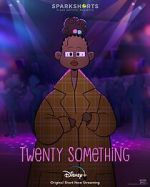 Watch Twenty Something (Short 2021) 9Movies