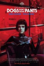 Watch Dogs Don\'t Wear Pants 9Movies
