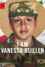 Watch I Am Vanessa Guillen 9Movies