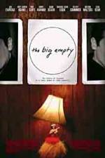 Watch The Big Empty 9Movies