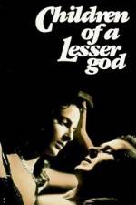 Watch Children of a Lesser God 9Movies