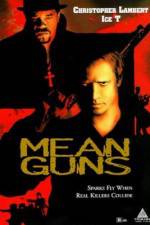 Watch Mean Guns 9Movies