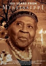 Watch 100 Years from Mississippi 9Movies