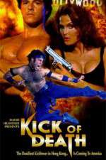 Watch Kick of Death 9Movies