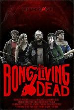 Watch Bong of the Living Dead 9Movies