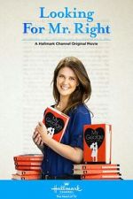 Watch Looking for Mr. Right 9Movies