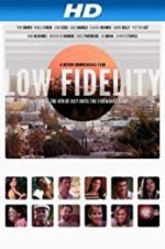 Watch Low Fidelity 9Movies