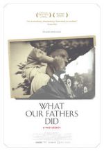 Watch What Our Fathers Did: A Nazi Legacy 9Movies