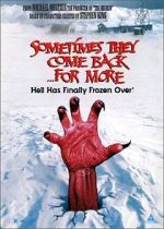 Watch Sometimes They Come Back... for More 9Movies