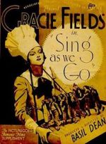 Watch Sing As We Go! 9Movies