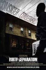 Watch Birth of Separation 9Movies