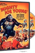 Watch Mighty Joe Young 9Movies