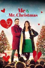 Watch Me and Mr. Christmas 9Movies