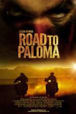 Watch Road to Paloma 9Movies