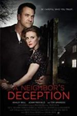 Watch A Neighbor\'s Deception 9Movies