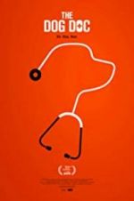 Watch The Dog Doc 9Movies