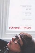 Watch Polymorphous 9Movies