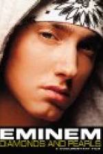 Watch Eminem: Diamonds And Pearls 9Movies