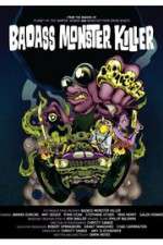 Watch Badass Monster Killer 9Movies