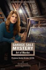 Watch Garage Sale Mystery: The Art of Murder 9Movies