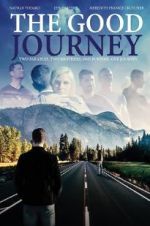 Watch The Good Journey 9Movies