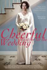 Watch Cheerful Weather for the Wedding 9Movies