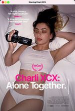 Watch Charli XCX: Alone Together 9Movies