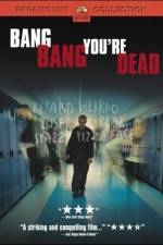 Watch Bang Bang You're Dead 9Movies