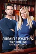 Watch The Chronicle Mysteries: Vines That Bind 9Movies