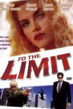 Watch To the Limit 9Movies
