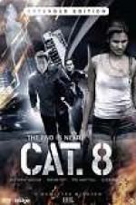 Watch CAT. 8 9Movies