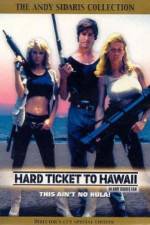 Watch Hard Ticket to Hawaii 9Movies