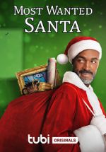 Watch Most Wanted Santa 9Movies
